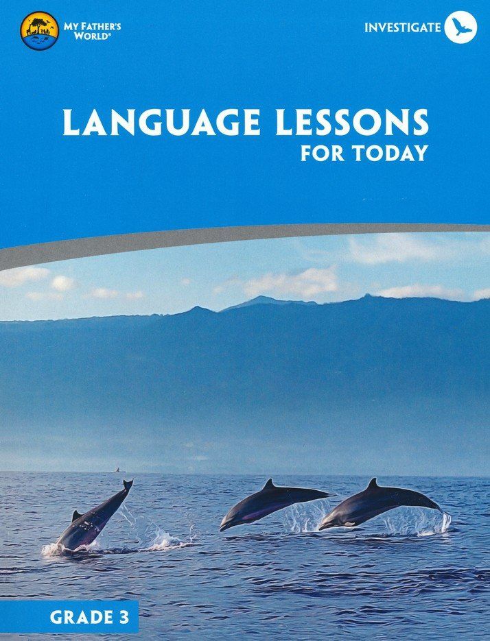 MY FATHER&#39;S WORLD LANGUAGE LESSONS FOR TODAY GRADE 3 (2014)