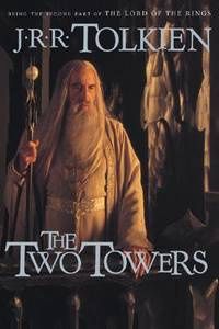 The Two Towers (The Lord of the Rings, Part 2)