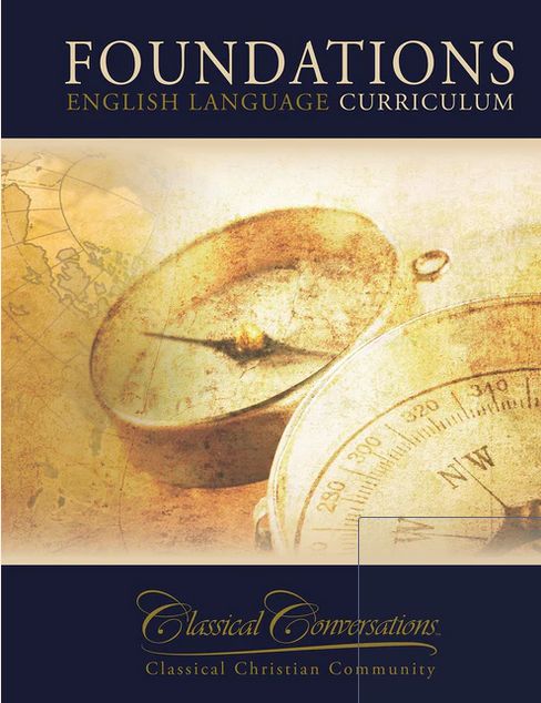 Classical Conversations Foundations Fifth Edition