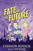The Tuttle Twins and the Fate of the Future