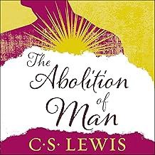 ABOLITION OF MAN