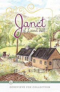TGTB Janet of Laurel Hill