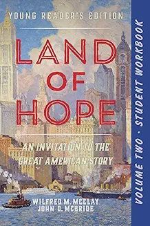 Land of Hope Young Reader&#39;s Edition: An Invitation To The Great American Story Vol 2 (set)
