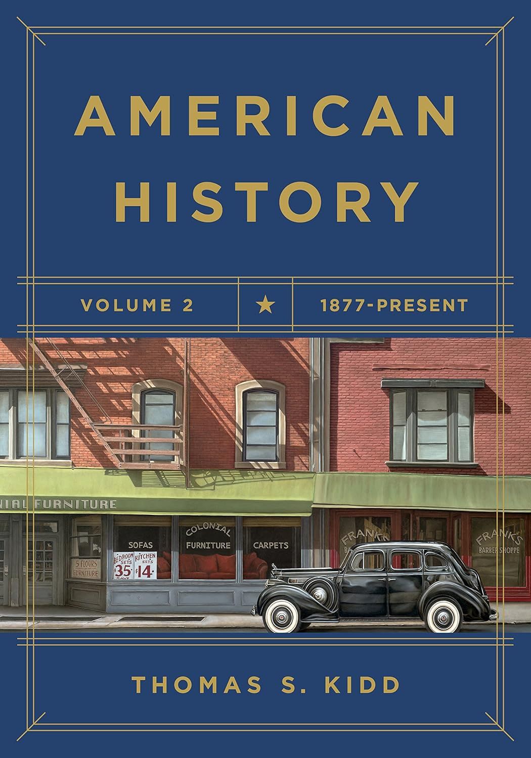USED AMERICAN HISTORY VOLUME 2 1877-PRESENT