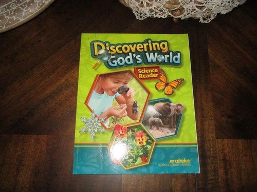 ABEKA SCIENCE 1 DISCOVERING GOD&#39;S WORLD SCIENCE READER 4TH EDITION
