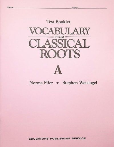 Vocabulary From Classical Roots A Test &amp; Key