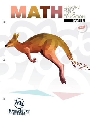 MB Math, Level 6: Lessons for a Living Education STUDENT BOOK
