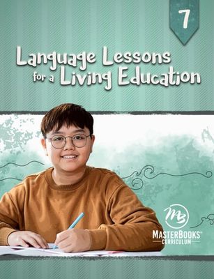 MB Language Lessons for a Living Education 7