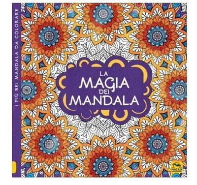 Libro Magia dei Mandala - disegni da colorare