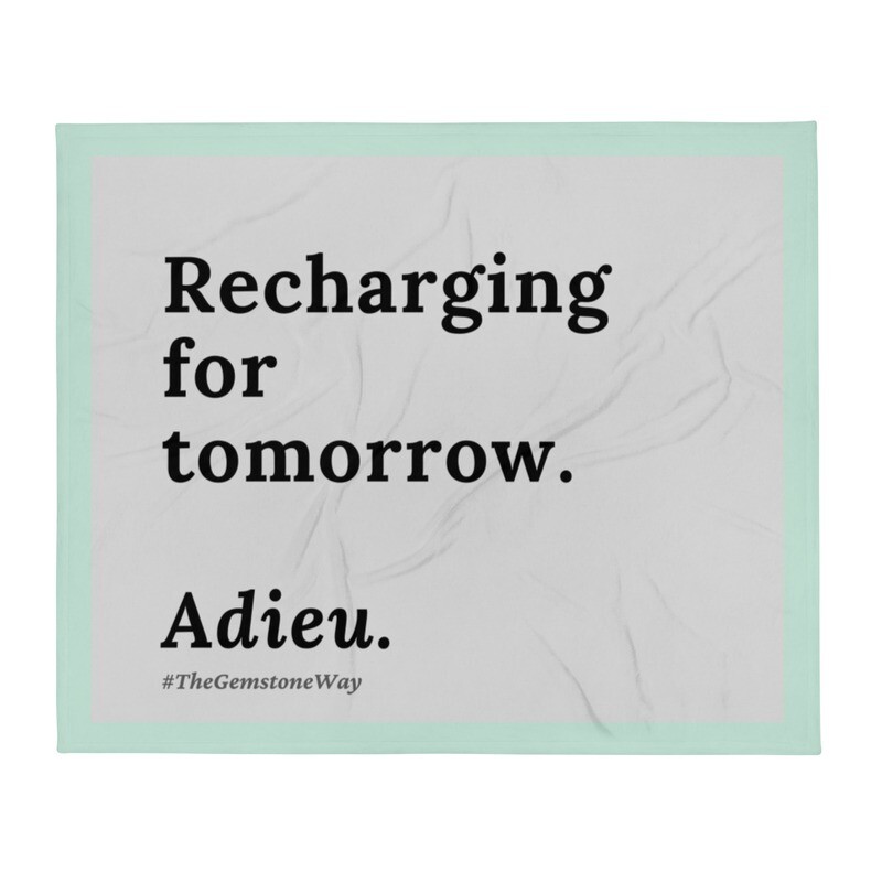 Recharging for Tomorrow 
Throw Blanket 

(50x60)