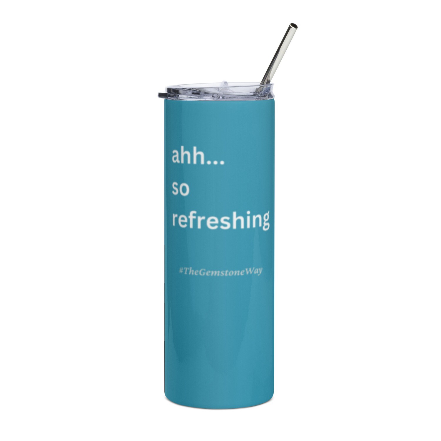 Ahh So Refreshing Teal
Stainless Steel Tumbler