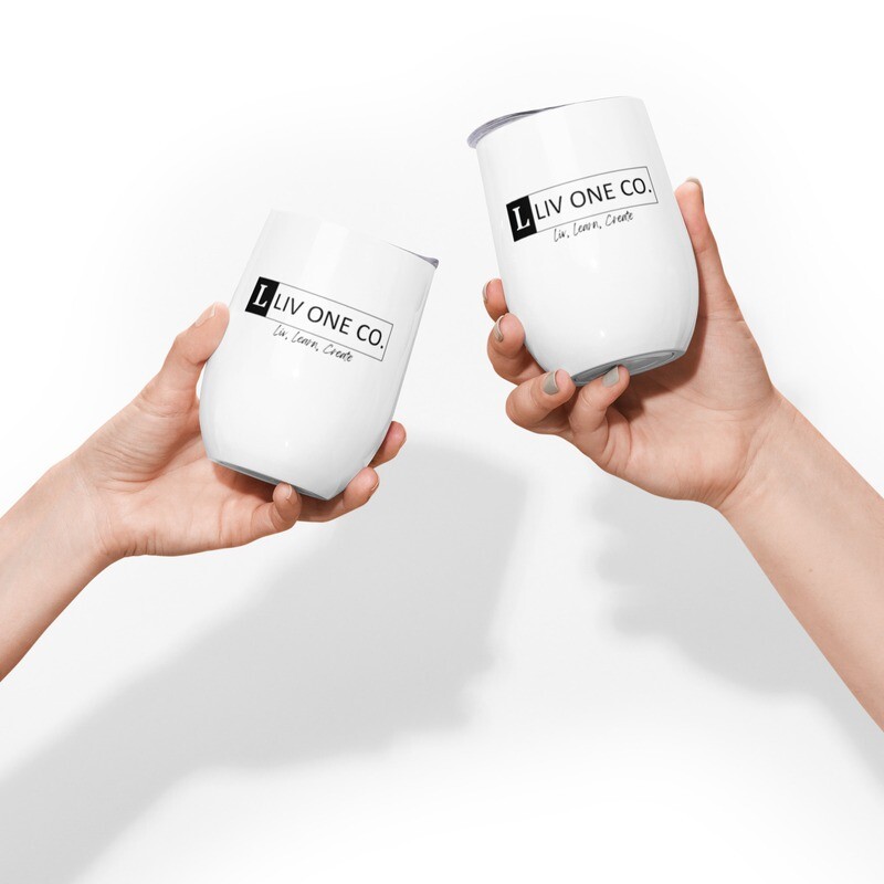 LIV ONE CO. 
Wine Tumbler