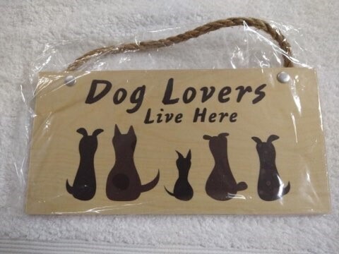 Wooden Novelty Pet Sign - Dog Lovers