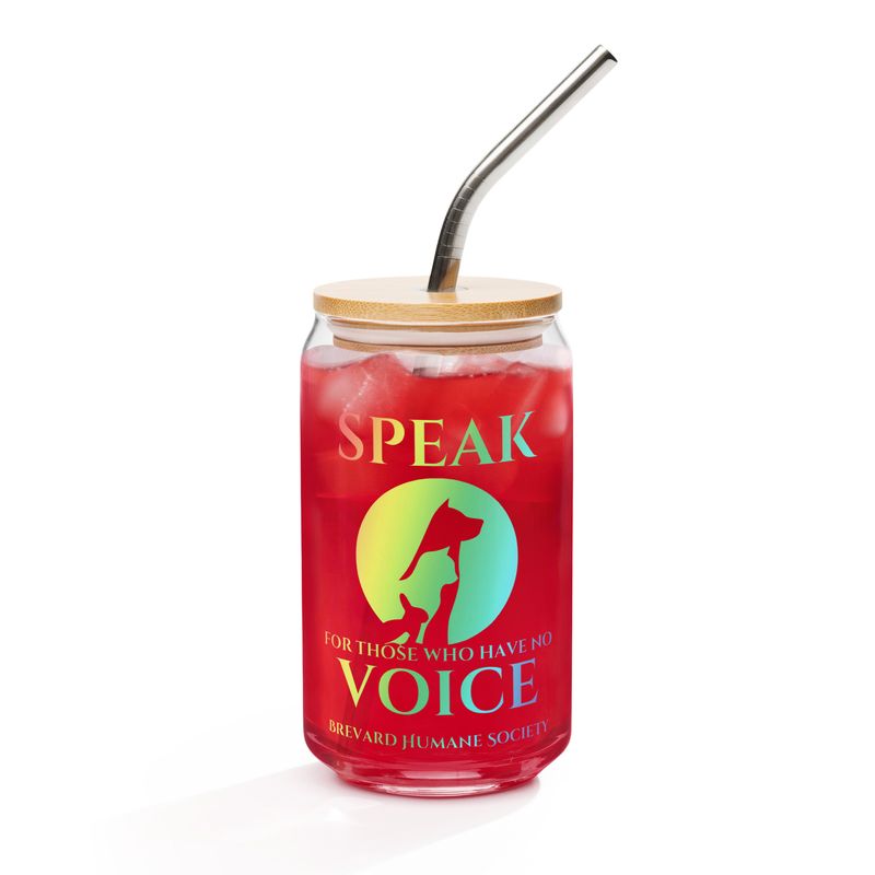 "Speak for those who have no voice" Can-shaped glass