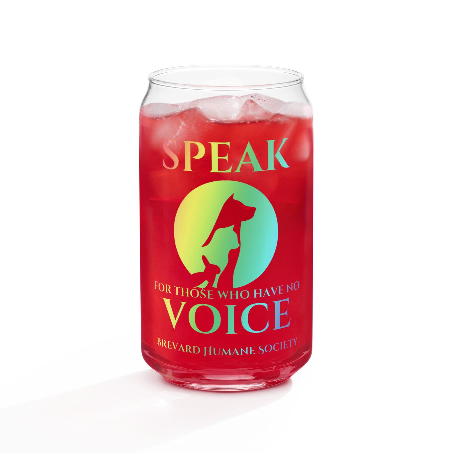 "Speak for those who have no voice" Can-shaped glass