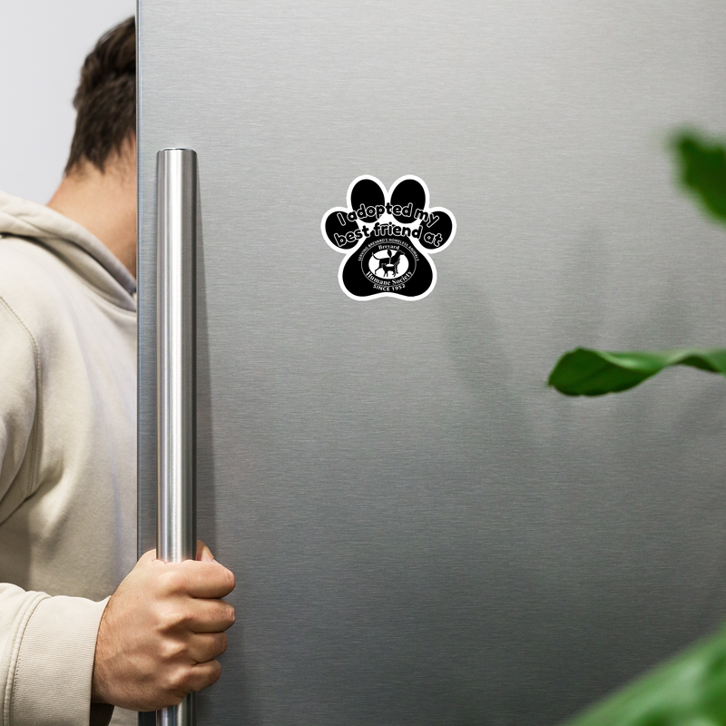 "I adopted my best friend at" Magnet-Black
