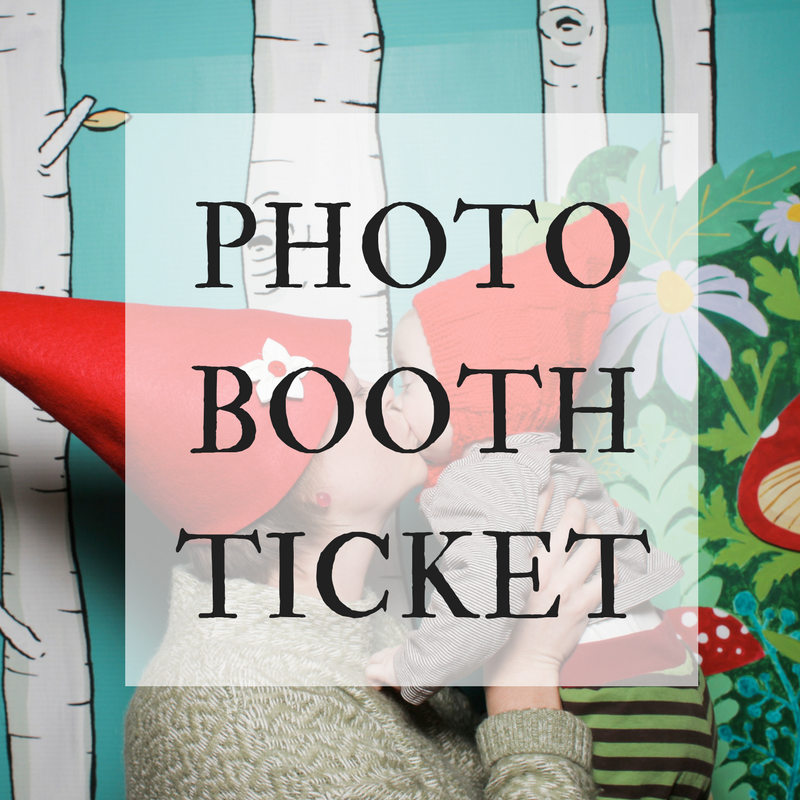 LITTLE GNOME PHOTO BOOTH TICKET: purchase in addition to the Entrance Ticket for your family and save $3 by buying before the event.