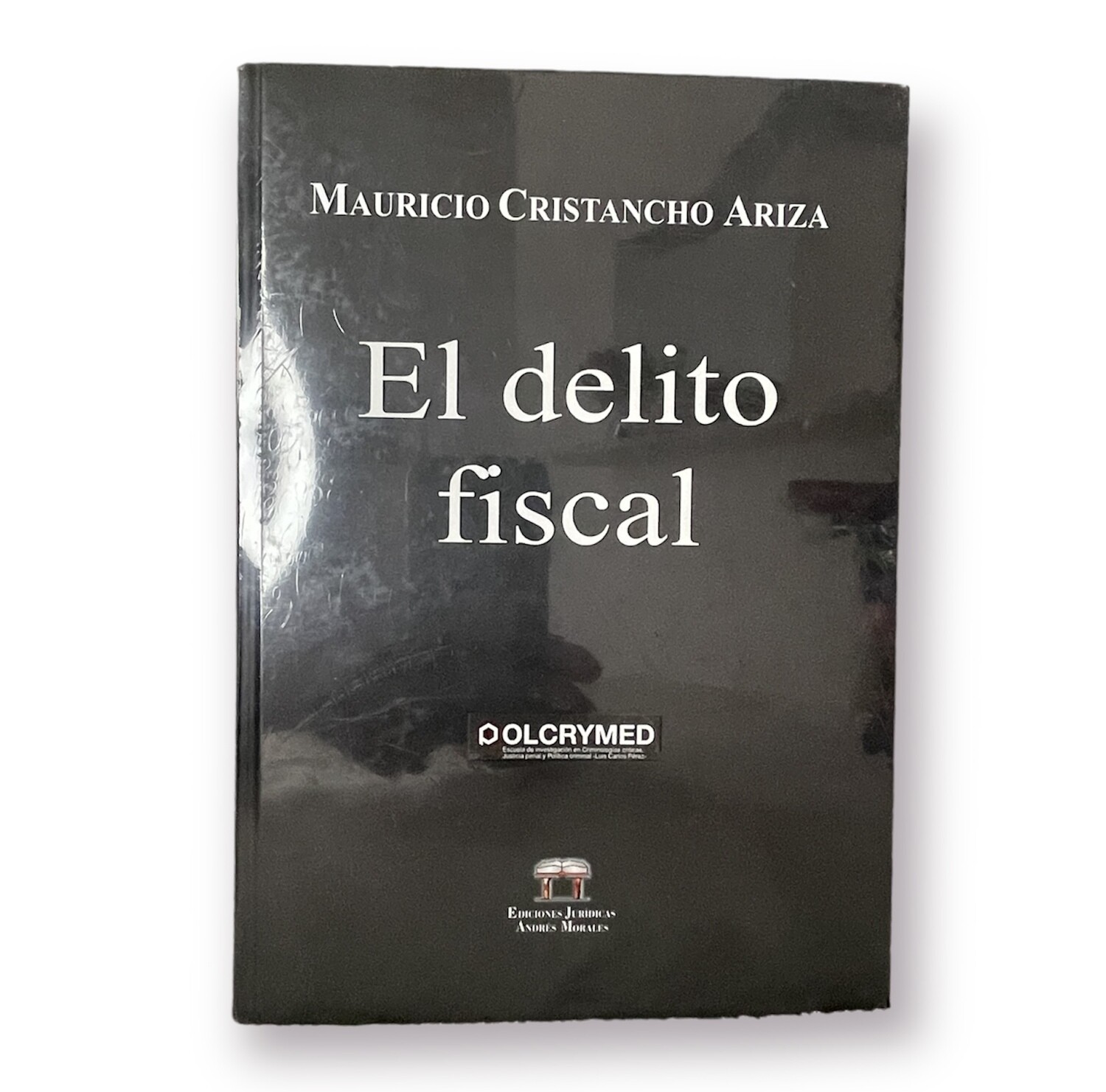 El Delito Fiscal