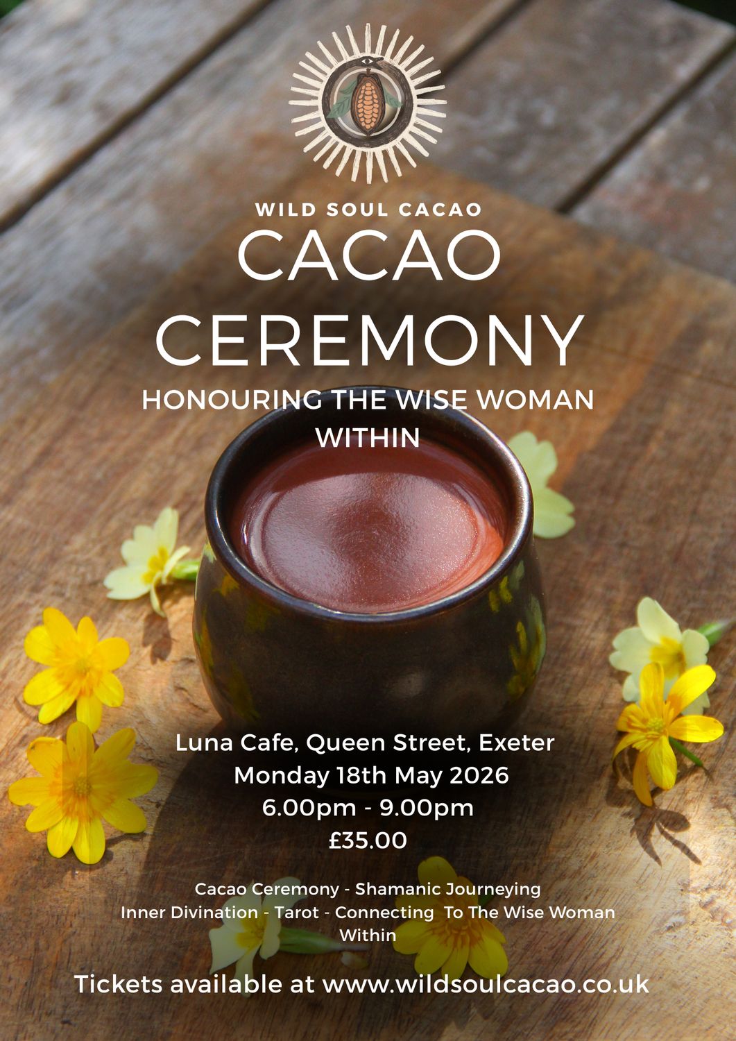 Cacao Ceremony - Honouring The Wise Woman Within