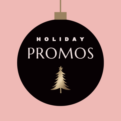 Holiday Promos
