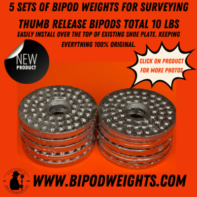 5 sets of Bipod Weights  2 per set for Surveying Thumb Release Bipods Total Weight 10 Lbs.    FREE SHIPPING USA*