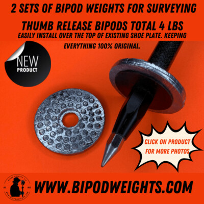 2 Sets of Bipod Weights For Surveying Thumb Release Bipods Total Weight 4 Lbs. FREE SHIPPING USA*