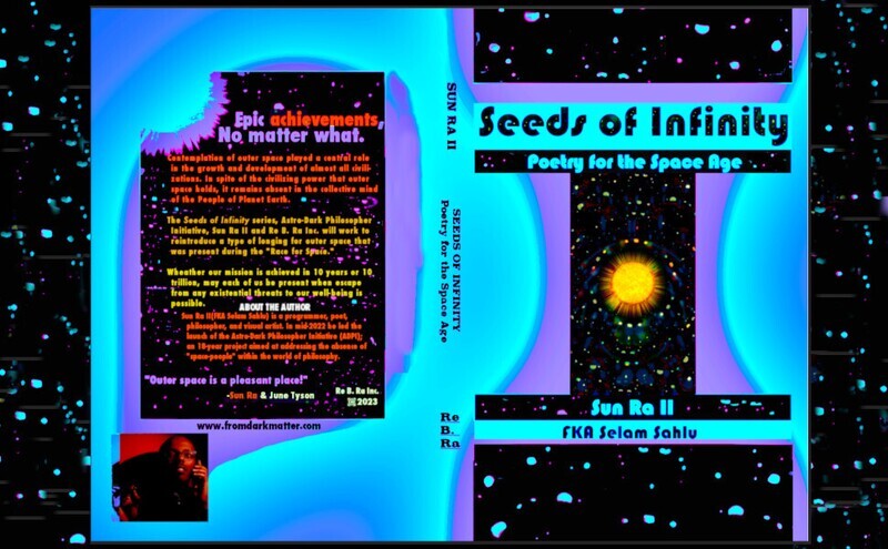 Seeds of Infinity Poetry for the Space Age