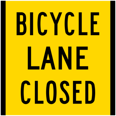 Bicycle Lane Closed (600 X 600)