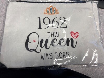 Makeup Bag "1962 This Queen..."