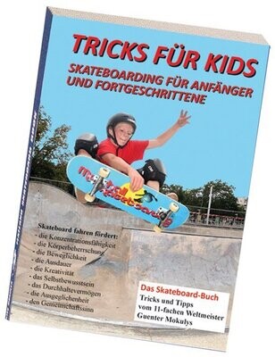 Skateboard Buch "Tricks für Kids"