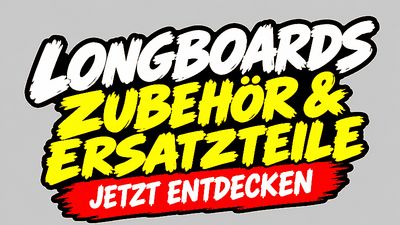Longboards Zubehör & Ersatzteile