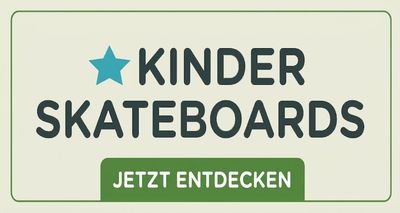 Kinder-Skateboards