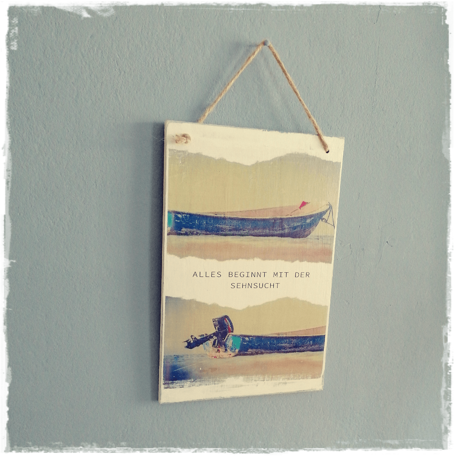 Holzschild **Sehnsucht**