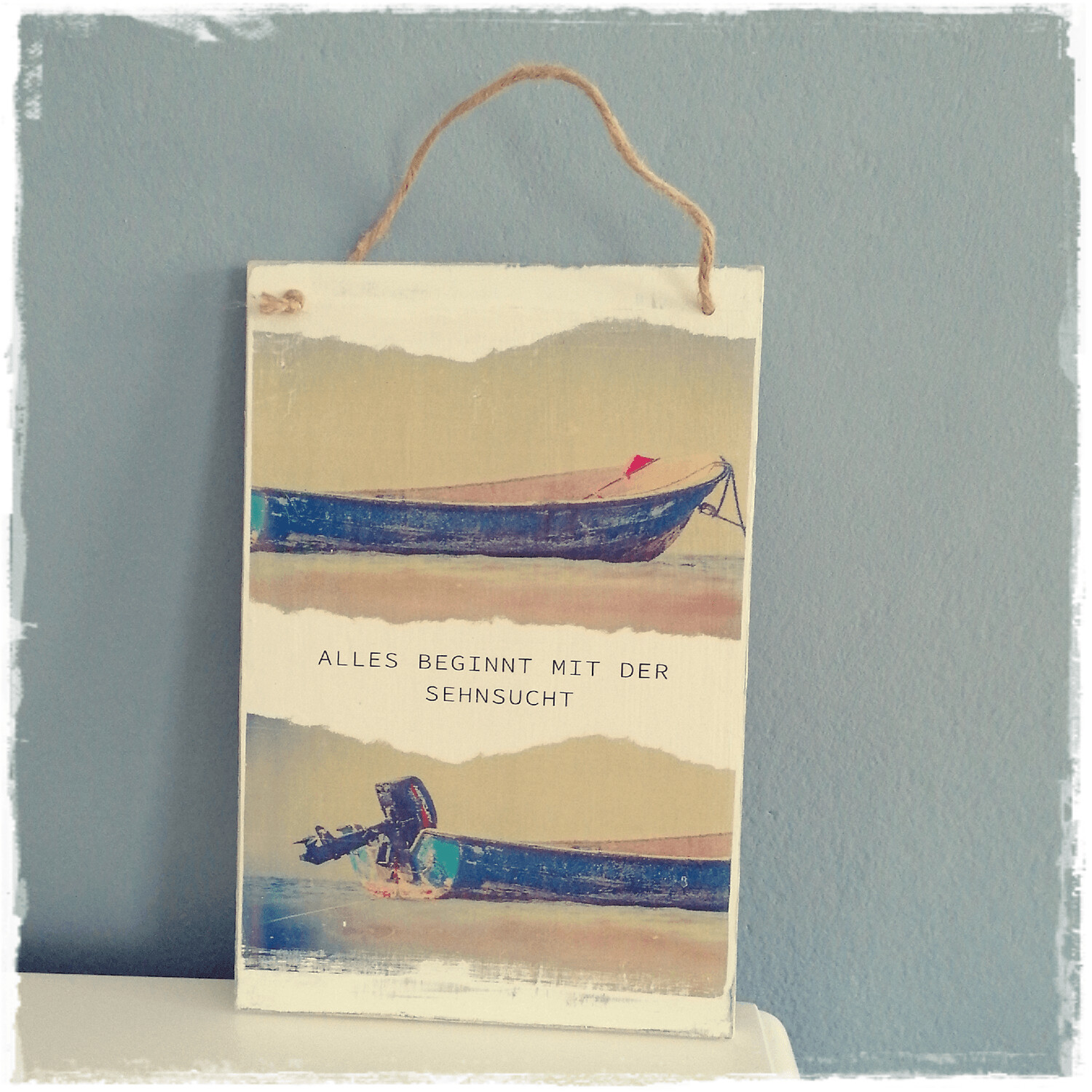 Holzschild **Sehnsucht**