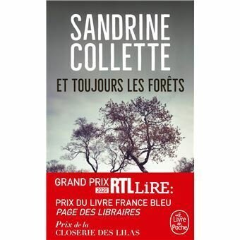 Et toujours les forêts