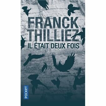 Il était deux fois