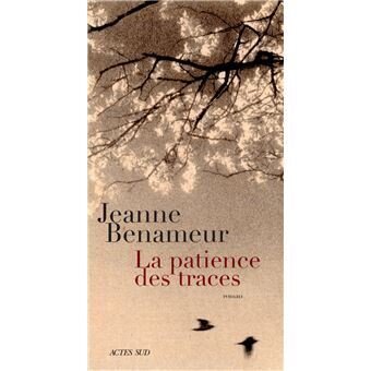 La patience des traces