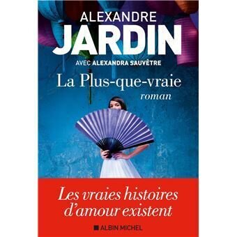 La plus-que-vraie