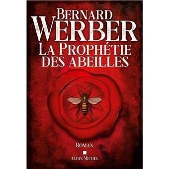 La prophétie des abeillles