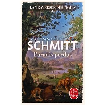 La traversé des temps
Tome 1 paradis perdus