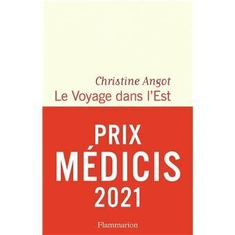 Le voyage dans l'est