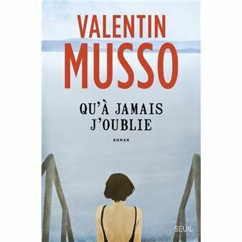 Qu'à jamais j'oublie