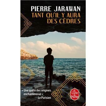 Tant qu'il y aura des cèdres