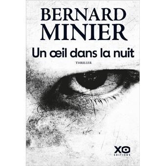 Un oeil dans la nuit