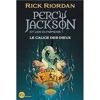 Percy Jackson et les Olympiens - Le Calice des dieux