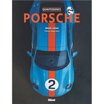 Quintessence Porsche