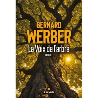 La voix des arbres