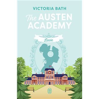 The Austen academy The Austen academy