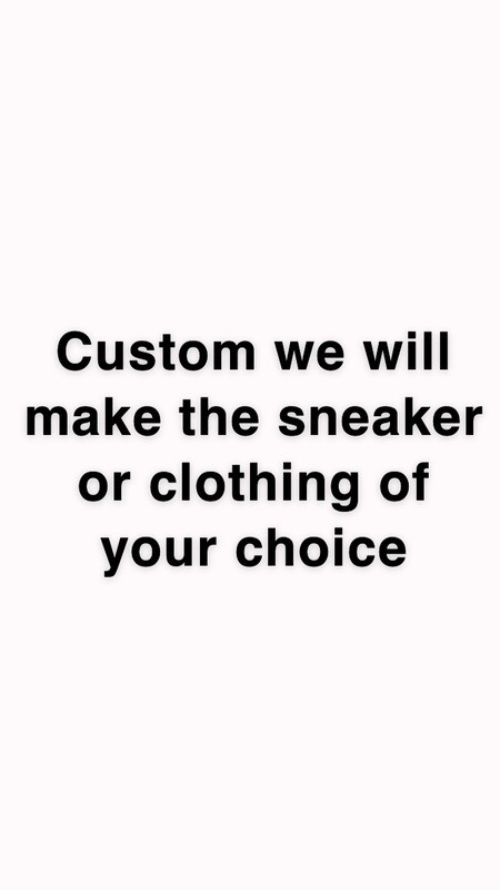 We will make you custom shoes or clothing from any brand