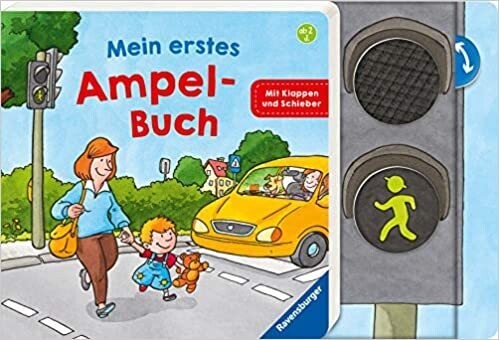 Mein erstes Ampel-Buch: Mit Klappen und Schiebern, Susanne Gernhäuser Mein erstes Ampel-Buch: Mit Klappen und Schiebern, Susanne Gernhäuser
